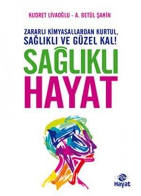 Sağlıklı Hayat