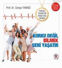 Sağlıklı Yaşam İçin Erken Tanı Rehberi Cengiz Yakıncı
