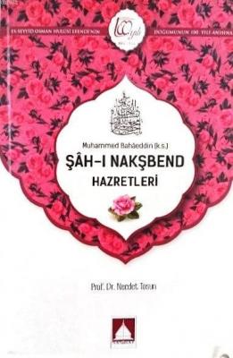 Şah-ı Nakşbend Hazretleri