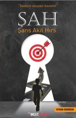 Şah - Şans Akıl Hırs