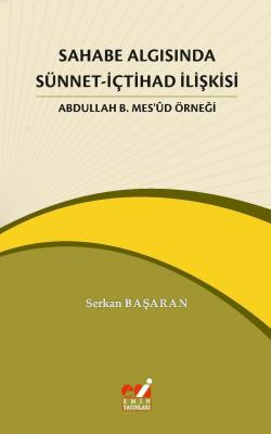Sahabe Algısında Sünnet-İçtihad İlişkisi