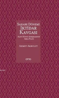 Sahabe Dönemi İktidar Kavgası