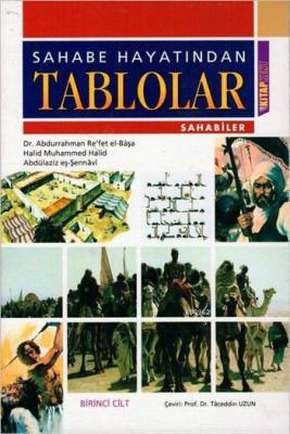 Sahabe Hayatından Tablolar (Ciltli-3 Cilt) Abdurrahman Re`fet el Başa