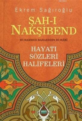 Şahı Nakşibend Muhammed Bahaeddin Buhari
