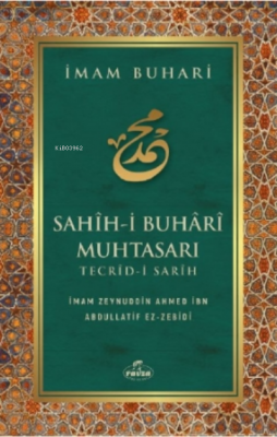 Sahih - i Buhari Muhtasarı Tecrid-i Sarih ( Karton Kapak ) İmam Zeynud