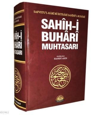 Sahih -i Buhari Muhtasarı Muhammed El - Buhari