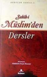Sahih-i Müslim'den Dersler