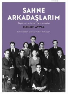 Sahne Arkadaşlarım