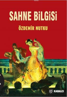 Sahne Bilgisi Özdemir Nutku