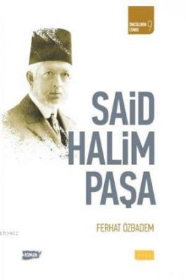 Said Halim Paşa Ferhat Özbadem