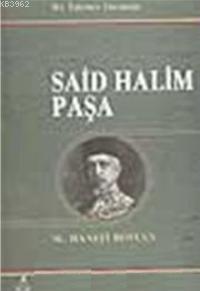 Said Halim Paşa Hanefi Kuşun