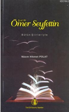 Şair Ömer Seyfettin