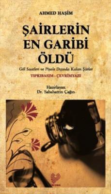 Şairlerin En Garibi Öldü
