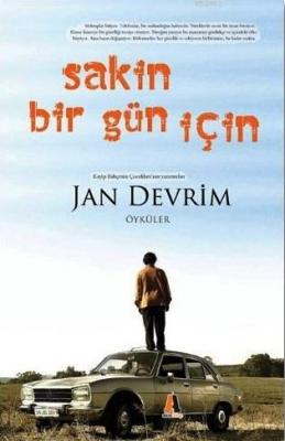 Sakin Bir Gün İçin