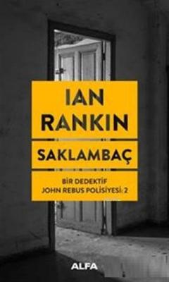 Saklambaç Bir Dedektif John Rebus Polisiyesi 2
