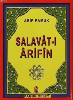 Salavat-ı Arifin (Dua-118) Arif Pamuk