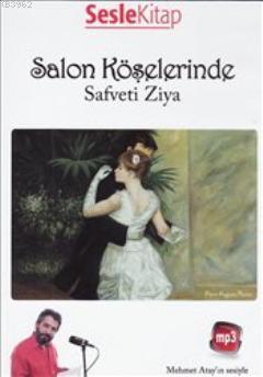 Salon Köşelerinde (Sesli Kitap)