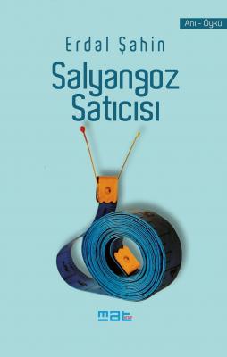Salyangoz Satıcısı