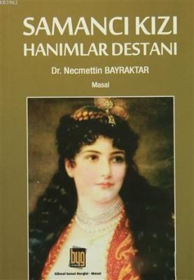 Samancı Kızı Hanımlar Destanı
