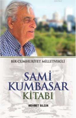 Sami Kumbasar Kitabı Mehmet Bilgin