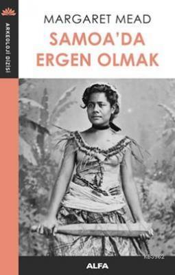 Samoa'da Ergen Olmak Margaret Mead