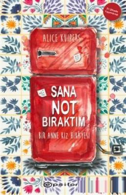 Sana Not Bıraktım
