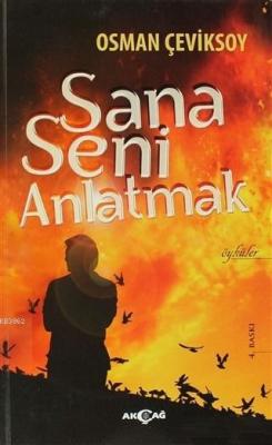 Sana Seni Anlatmak