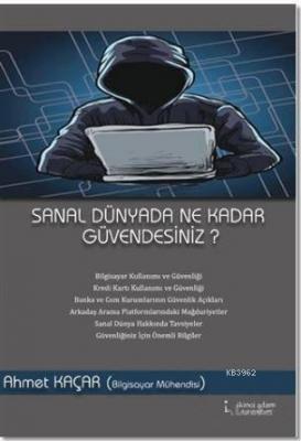 Sanal Dünyada Ne Kadar Güvendesiniz?