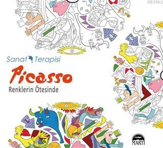 Sanat Terapisi Picasso - Renklerin Ötesinde