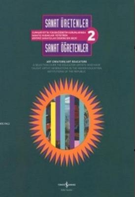 Sanat Üretenler - Sanat Öğretenler 2