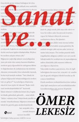 Sanat ve... Ömer Lekesiz