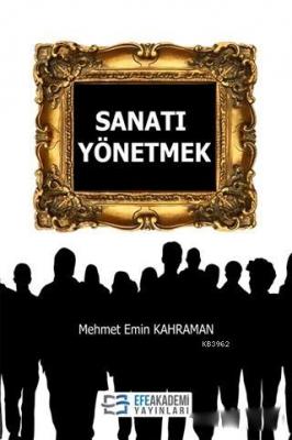 Sanatı Yönetmek