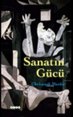 Sanatın Gücü