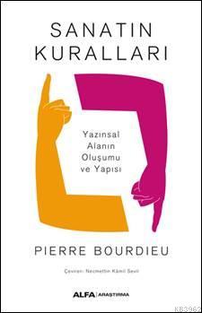 Sanatın Kuralları Pierre Bourdieu