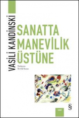 Sanatta Manevilik Üstüne Vasili Kandinski