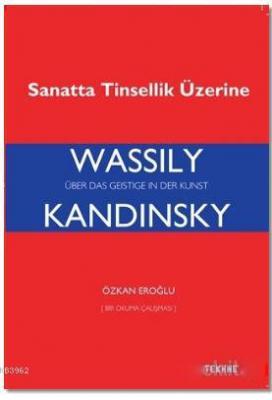 Sanatta Tinsellik Üzerine Wassily Kandinsky