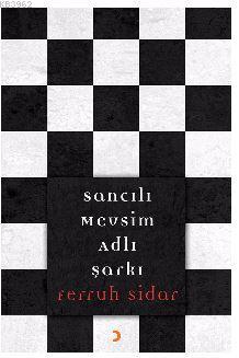 Sancılı Mevsim Adlı Şarkı