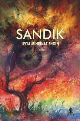 Sandık Leyla Mihrinaz Engin
