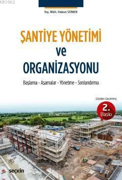 Şantiye Yönetimi ve Organizasyonu