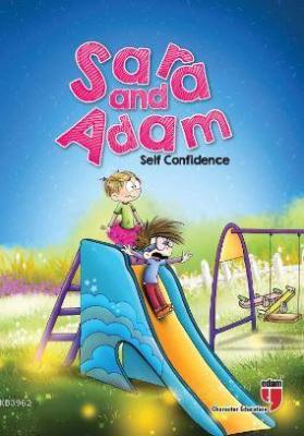 Sara and Adam - Self Confidence