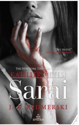 Sarai - Katiller Çetesi