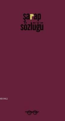Şarap Sözlüğü