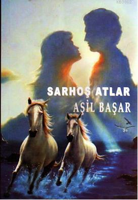 Sarhoş Atlar