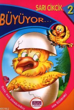 Sarı Cikcik - Büyüyor