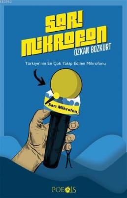 Sarı Mikrofon Özkan Bozkurt