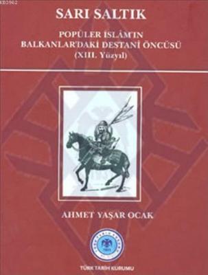 Sarı Saltık Ahmet Yaşar Ocak