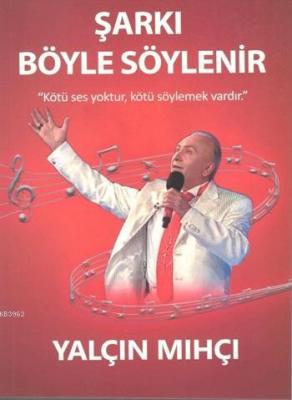 Şarkı Böyle Söylenir