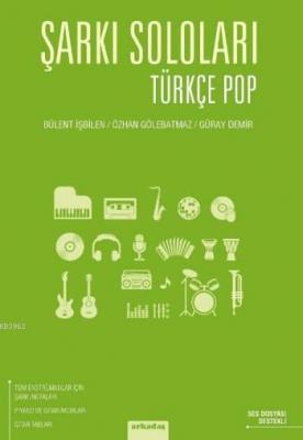 Şarkı Soloları Türkçe Pop Güray Demir