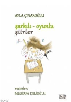 Şarkılı Oyunlu Şiirler