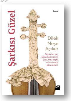 Şarkısı Güzel